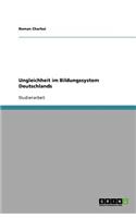 Ungleichheit im Bildungssystem Deutschlands