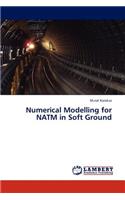 Numerical Modelling for Natm in Soft Ground