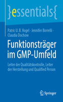 Funktionsträger Im Gmp-Umfeld