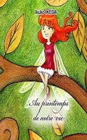 Au Printemps de Notre Vie