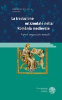 La Traduzione Orizzontale Nella Romania Medievale