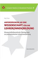 Anforderungen an eine Wissenschaft für die Lehrer(innen)bildung