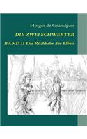 Zwei Schwerter, Band 2