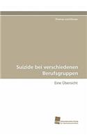 Suizide Bei Verschiedenen Berufsgruppen