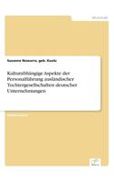 Kulturabhängige Aspekte der Personalführung ausländischer Tochtergesellschaften deutscher Unternehmungen