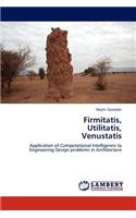 Firmitatis, Utilitatis, Venustatis