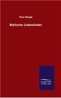 Biblische Liebeslieder