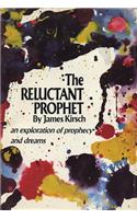 Reluctant Prophet