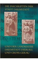 Die Inschriften Der Stadt Darmstadt Und Der Landkreise Darmstadt-Dieburg Und Gross-Gerau
