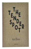 The Tender Spot