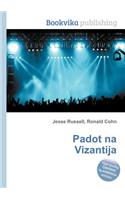 Padot Na Vizantija: (English)