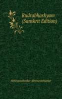 Rudrabhashyam (Sanskrit Edition)