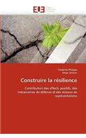 Construire la résilience