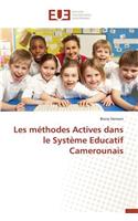 Les M�thodes Actives Dans Le Syst�me Educatif Camerounais