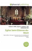 Glise Saint- Tienne-Du-Mont: (French)