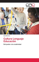 Cultura Lenguaje Educación