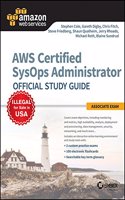Aws Certified Sysops Administrator Official Study Guide: Associate Exam
