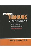 Cure of Tumours by Medicines
