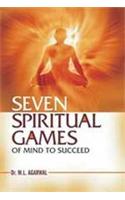 Seven Spiritual Games Of Mind To Succeed