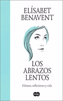 Los abrazos lentos / Soft Embraces
