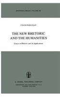 New Rhetoric and the Humanities