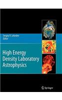 High Energy Density Laboratory Astrophysics