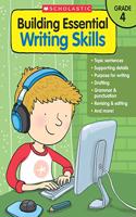 Grade 4: (Building Essential Writing Skills)