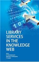 Library Services in The Knowledge Web