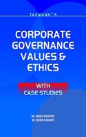 Corporate Governance Values & Ethics With Case Studies (Reprint September 2018 Edition) [Paperback] Dr. Neeru Vasishth and Dr. Namita Rajput