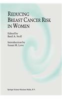 Reducing Breast Cancer Risk in Women