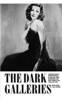The Dark Galleries