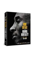 The Mamba Mentality
