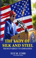 The Lady of Silk and Steel