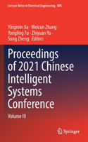 Proceedings of 2021 Chinese Intelligent Systems Conference