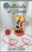 Ovillando el amor