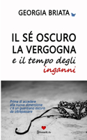sé oscuro, la vergogna e il tempo degli inganni - Prima di accedere alla nuova dimensione c'è un guardiano oscuro da oltrepassare