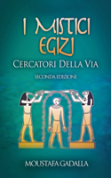I Mistici Egizi