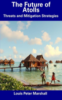 The Future of Atolls