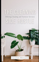 The Cleaning Side Hustle