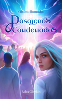 Última Llamada: Pasajeros Condenados(1 Ascensus)
