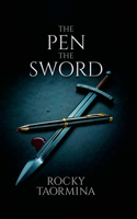 The Pen, The Sword