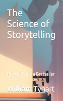 Science of Storytelling: How to Write a Bestseller