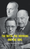 Dutch, the Germans and the Jews