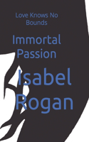 Immortal Passion