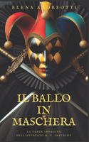 ballo in maschera: La terza indagine dell'avvocato M. T. Smithson