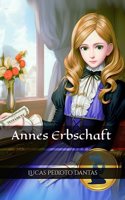 Annes Erbschaft