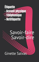 Étiquette - Accueil physique - Téléphonique + Netétiquette