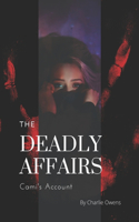 Deadly Affairs