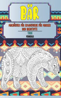 Malbücher für Erwachsene für Marker und Bleistifte - Mandala - Tiere - Bär