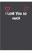 I Love You So Much